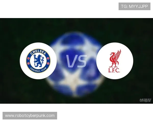 库库雷利亚表示切尔西将全力迎战利物浦目标是拿下关键三分